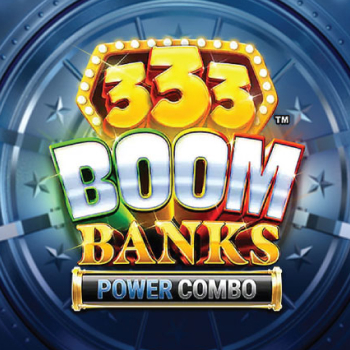 333 Boom Banks Power Combo slot preview
