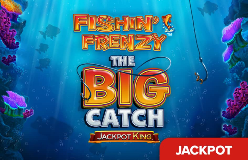 Fishin' Frenzy Even Bigger Catch Jackpot King Slot Review and Demo Play